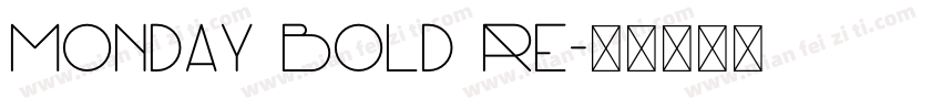 Monday Bold Re字体转换